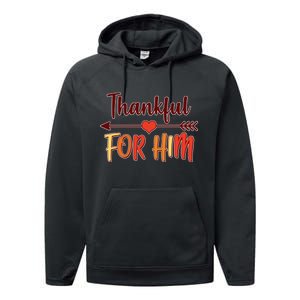 Thankful For Him Matching Thanksgiving Performance Fleece Hoodie