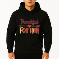 Thankful For Him Matching Thanksgiving Hoodie