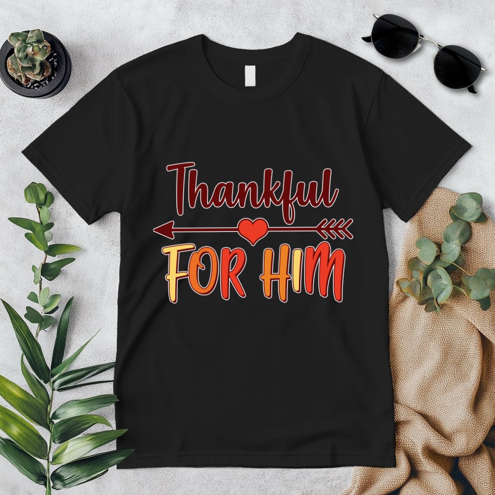 Thankful For Him Matching Thanksgiving Premium T-Shirt