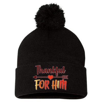 Thankful For Him Matching Thanksgiving Pom Pom 12in Knit Beanie