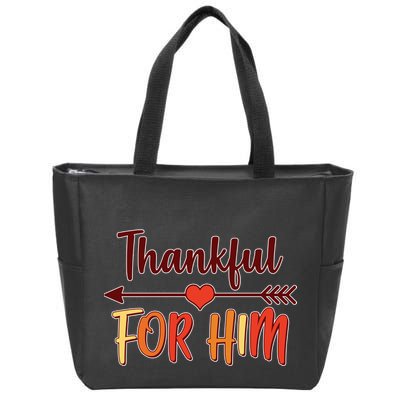 Thankful For Him Matching Thanksgiving Zip Tote Bag