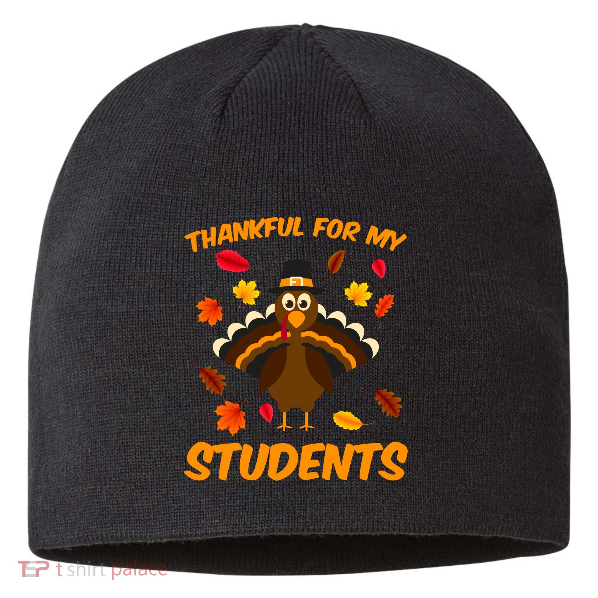 Thankful For My Students Sustainable Beanie