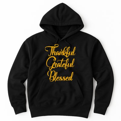 Thankful Grateful Blessed Gold Thanksgiving Logo Hoodie