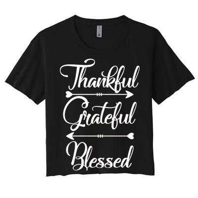 Thankful Grateful Blessed Thanksgiving Day Women's Crop Top Tee