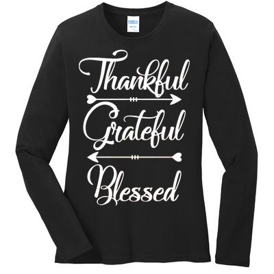 Thankful Grateful Blessed Thanksgiving Day Ladies Long Sleeve Shirt