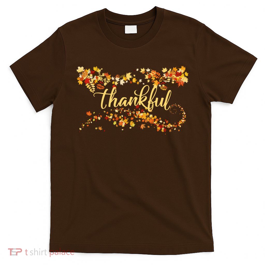 Thankful Thanksgiving Fall Autumn Leaves T-Shirt