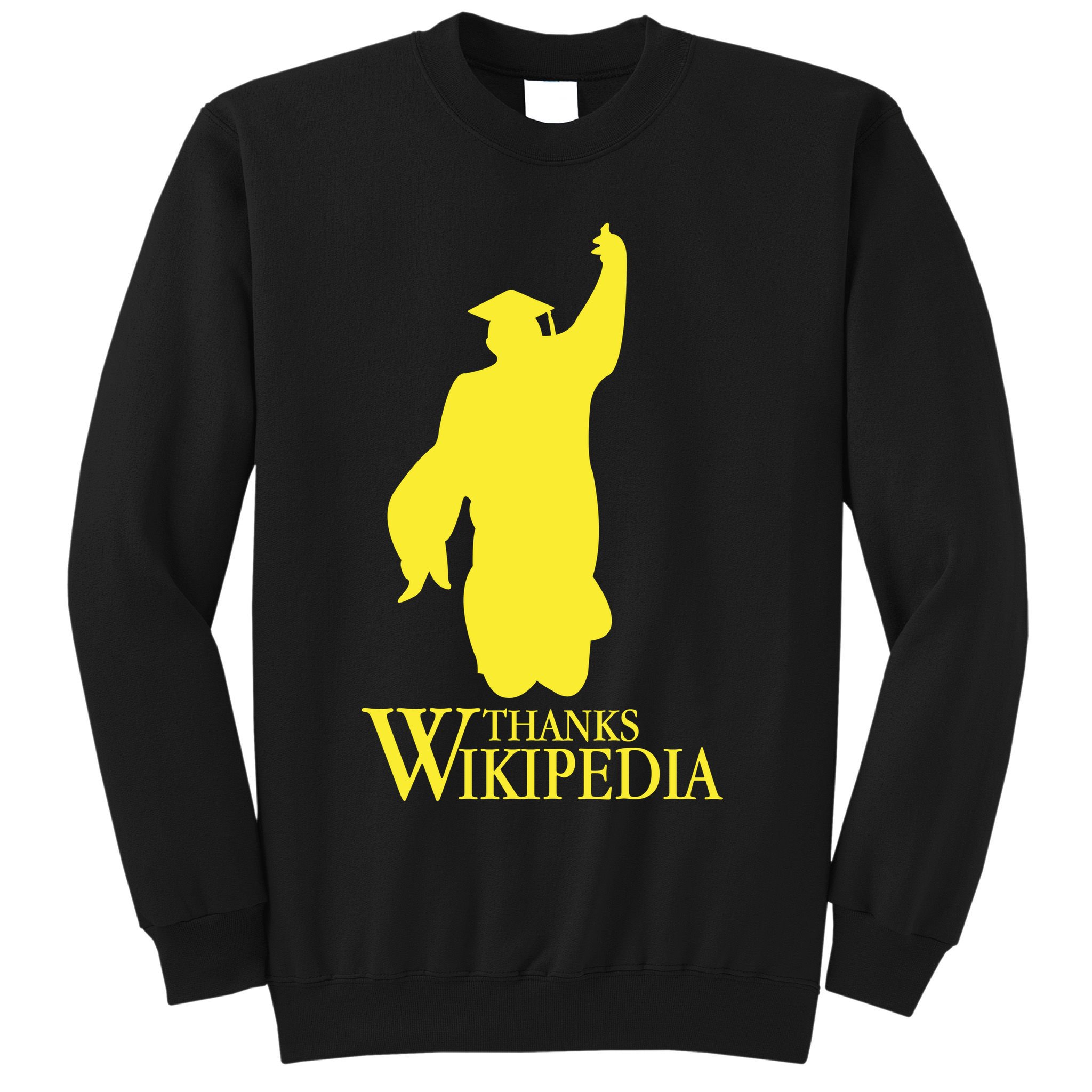 Thanks Wikipedia Sweatshirt