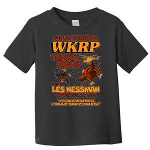 Thanksgiving 1st Annual WKRP Turkey Drop Toddler T-Shirt