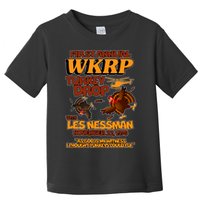 Thanksgiving 1st Annual WKRP Turkey Drop Toddler T-Shirt