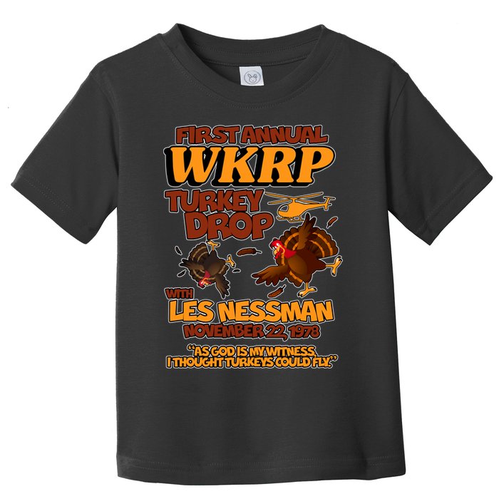 Thanksgiving 1st Annual WKRP Turkey Drop Toddler T-Shirt