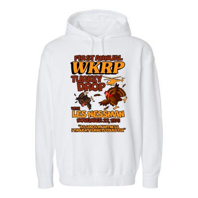 Thanksgiving 1st Annual WKRP Turkey Drop Garment-Dyed Fleece Hoodie