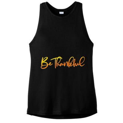 Thanksgiving Be Thankful  Ladies PosiCharge Tri-Blend Wicking Tank