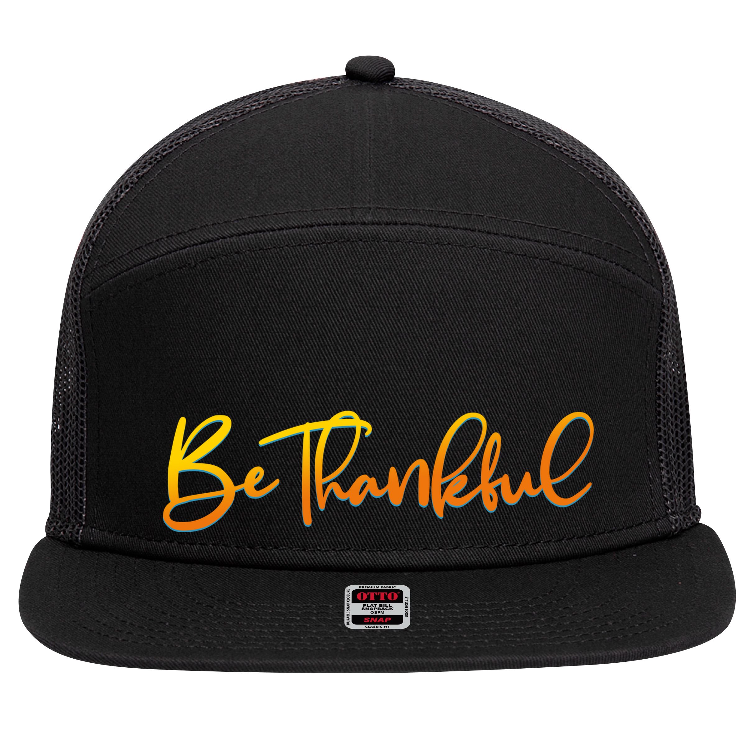 Thanksgiving Be Thankful  7 Panel Mesh Trucker Snapback Hat