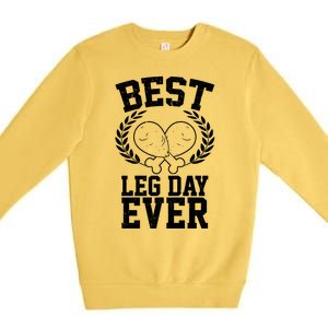 Thanksgiving Best Leg Day Ever Premium Crewneck Sweatshirt