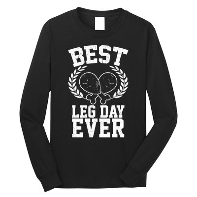 Thanksgiving Best Leg Day Ever Long Sleeve Shirt