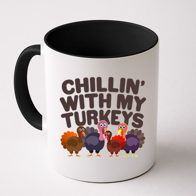 Thanksgiving Chillin' With My Turkeys Mug