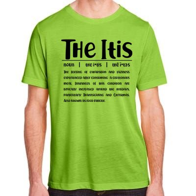 Thanksgiving Christmas The Itis Adult ChromaSoft Performance T-Shirt