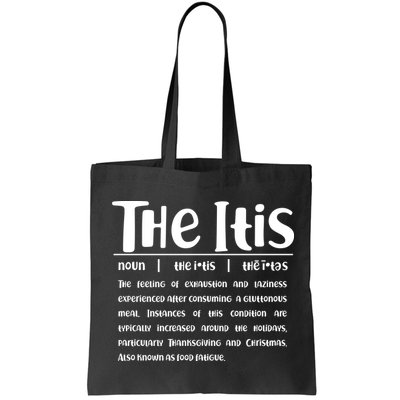 Thanksgiving Christmas The Itis Bag