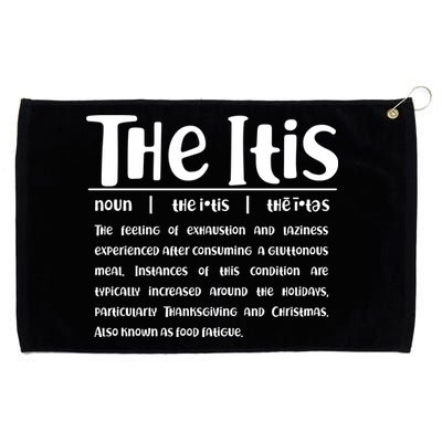 Thanksgiving Christmas The Itis Grommeted Golf Towel