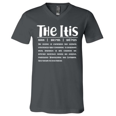 Thanksgiving Christmas The Itis V-Neck T-Shirt