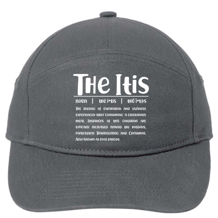 Thanksgiving Christmas The Itis 7-Panel Snapback Hat