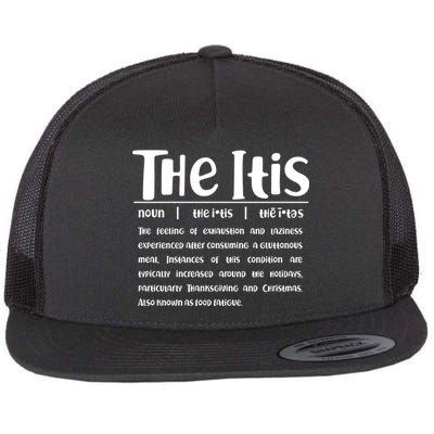 Thanksgiving Christmas The Itis Flat Bill Trucker Hat