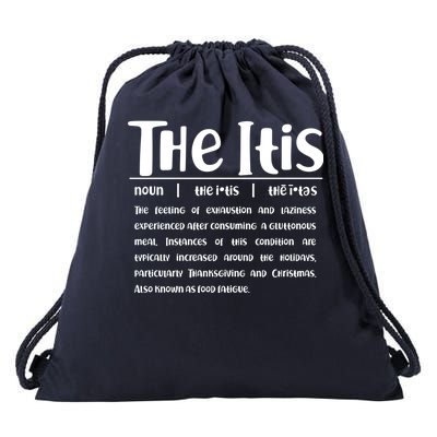 Thanksgiving Christmas The Itis Drawstring Bag