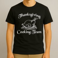 Thanksgiving Cooking Team T-Shirt