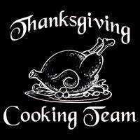 Thanksgiving Cooking Team T-Shirt