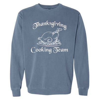 Thanksgiving Cooking Team Garment-Dyed Sweatshirt