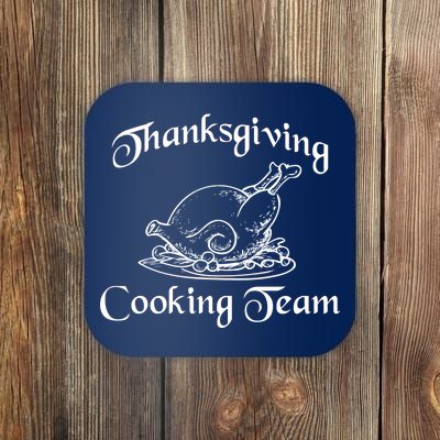 Thanksgiving Cooking Team Coaster