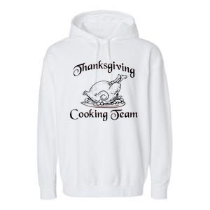 Thanksgiving Cooking Team Garment-Dyed Fleece Hoodie