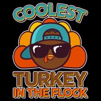 Thanksgiving Coolest Turkey In The Flock Baby Bodysuit