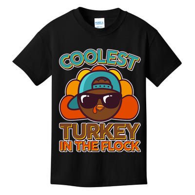 Thanksgiving Coolest Turkey In The Flock Kids T-Shirt