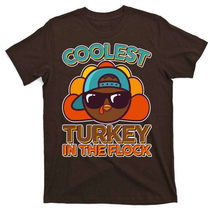 Thanksgiving Coolest Turkey In The Flock T-Shirt