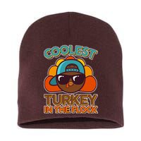 Thanksgiving Coolest Turkey In The Flock Short Acrylic Beanie