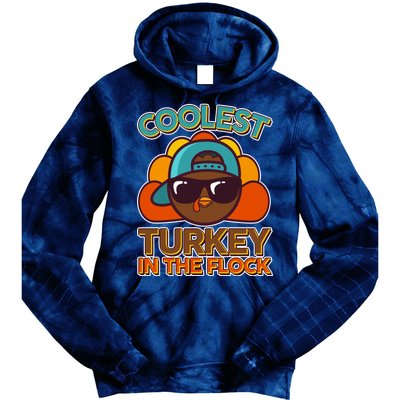 Thanksgiving Coolest Turkey In The Flock Tie Dye Hoodie