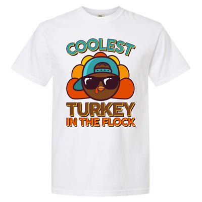 Thanksgiving Coolest Turkey In The Flock Garment-Dyed Heavyweight T-Shirt