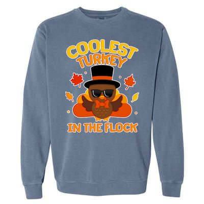 Thanksgiving Cute Coolest Turkey In The Flock Garment-Dyed Sweatshirt