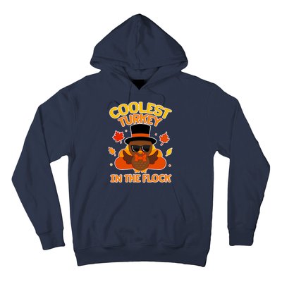 Thanksgiving Cute Coolest Turkey In The Flock Hoodie