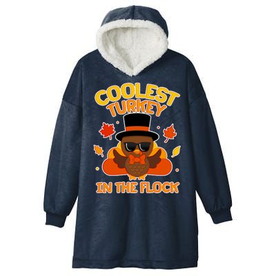 Thanksgiving Cute Coolest Turkey In The Flock Hooded Wearable Blanket