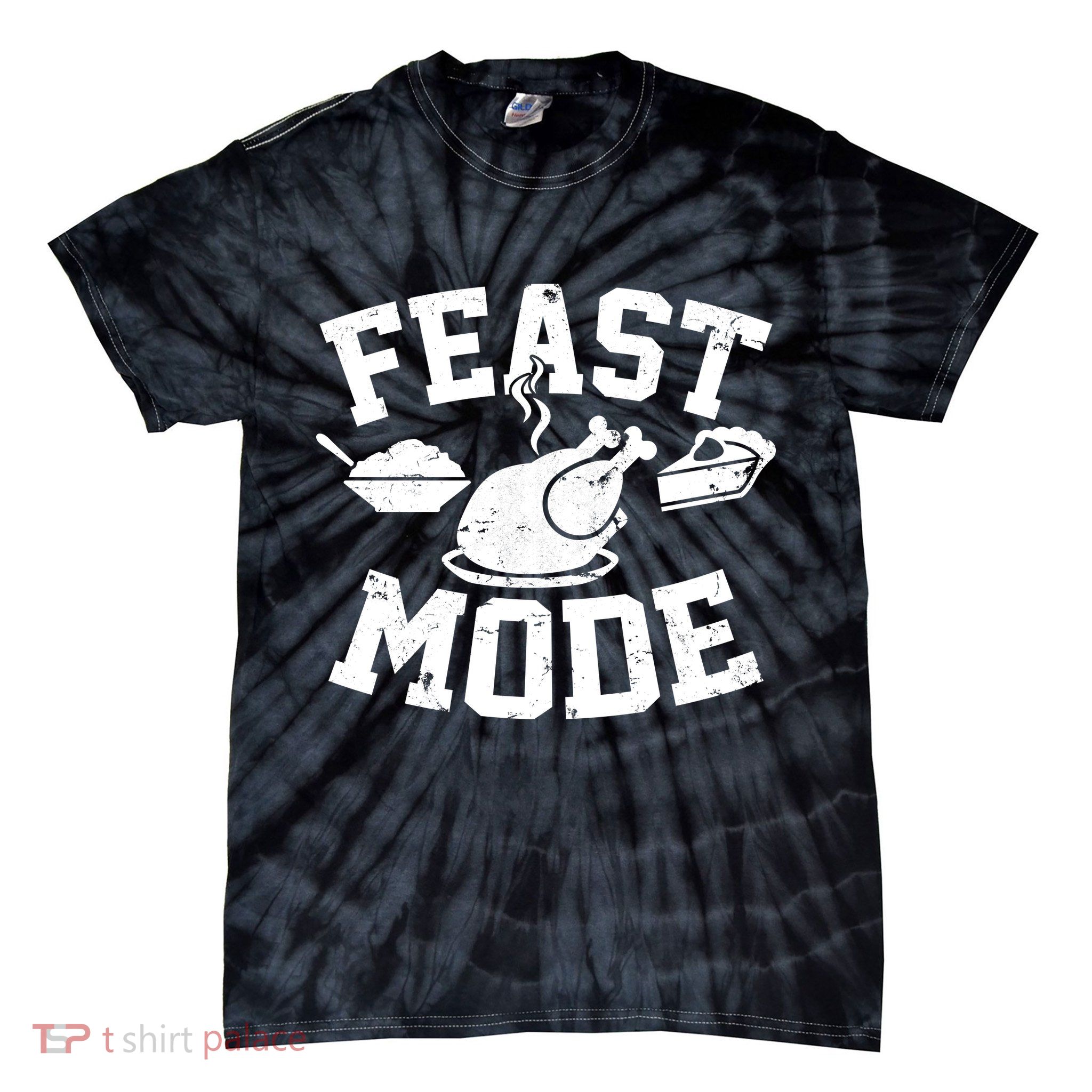 Thanksgiving Feast Mode Tie-Dye T-Shirt