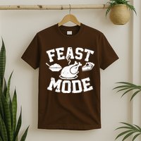 Thanksgiving Feast Mode T-Shirt