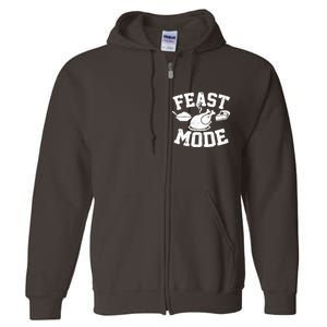 Thanksgiving Feast Mode Full Zip Hoodie