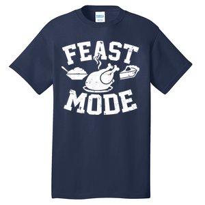 Thanksgiving Feast Mode Tall T-Shirt