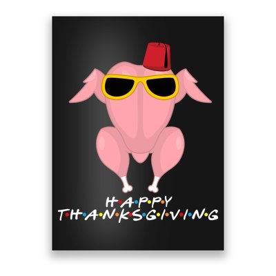 Thanksgiving Friends Funny Turkey Head Poster