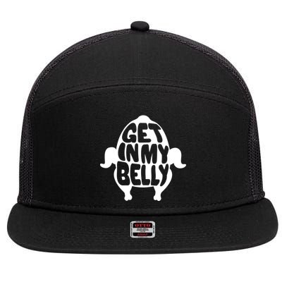 Thanksgiving Get In My Belly 7 Panel Mesh Trucker Snapback Hat