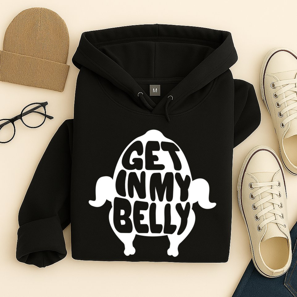 Thanksgiving Get In My Belly Hoodie