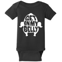 Thanksgiving Get In My Belly Baby Bodysuit