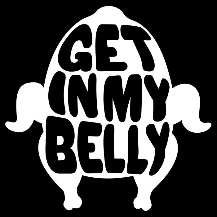 Thanksgiving Get In My Belly Baby Bodysuit